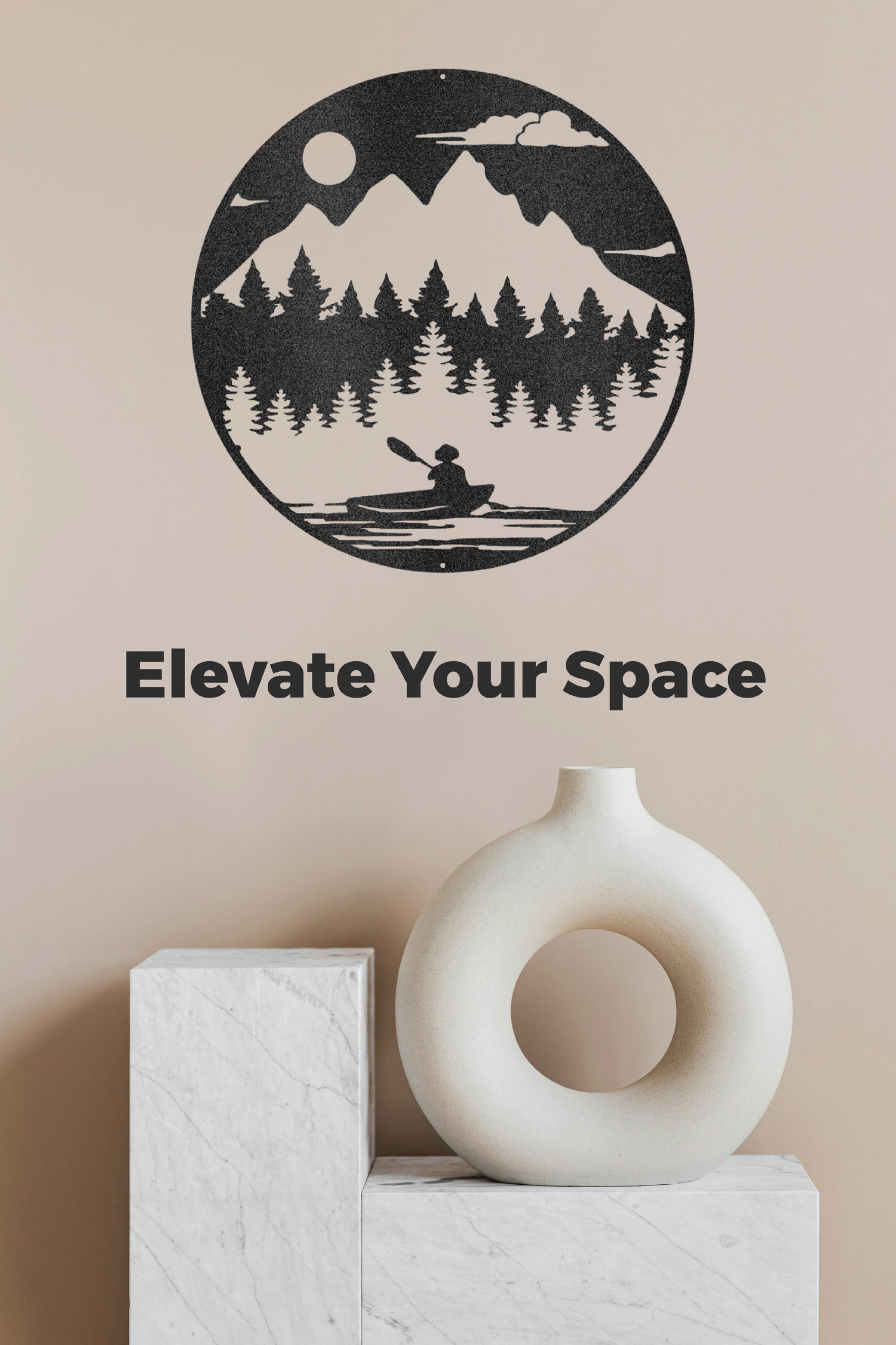 ELEVATE YOUR SPACE