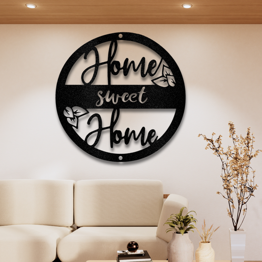 Home Sweet Home - Steel Sign